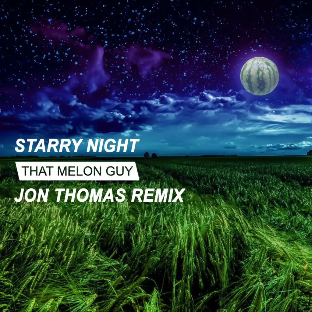 Starry Night (Jon Thomas Remix)