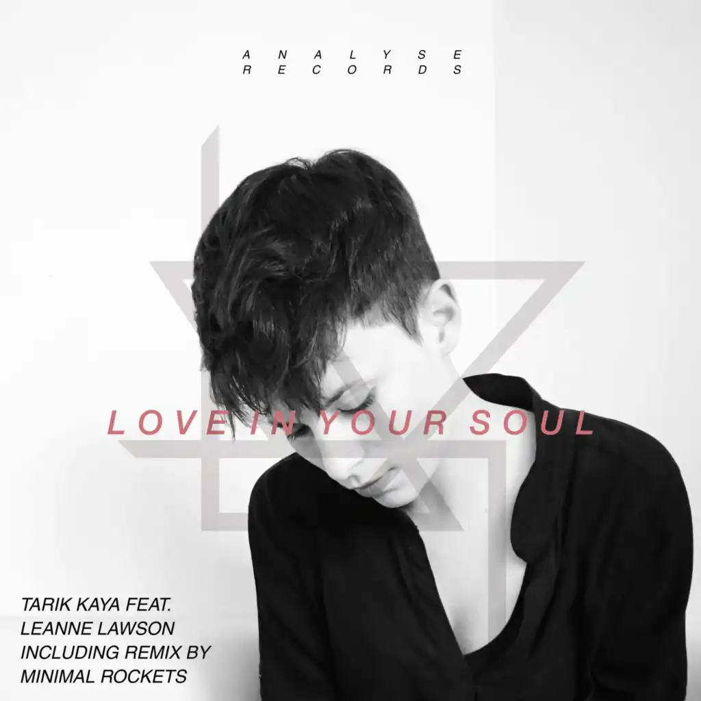 Love in Your Soul (Minimal Rockets Remix)