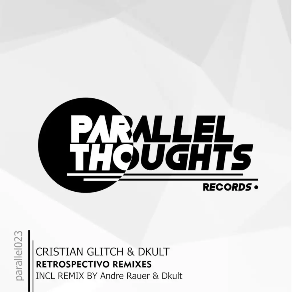 Retrospectivo (Andre Rauer Remix)