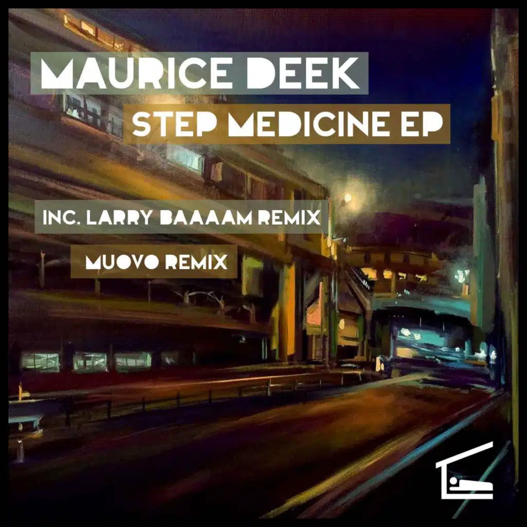 Step Medicine (Larry Baaaam! Remix)