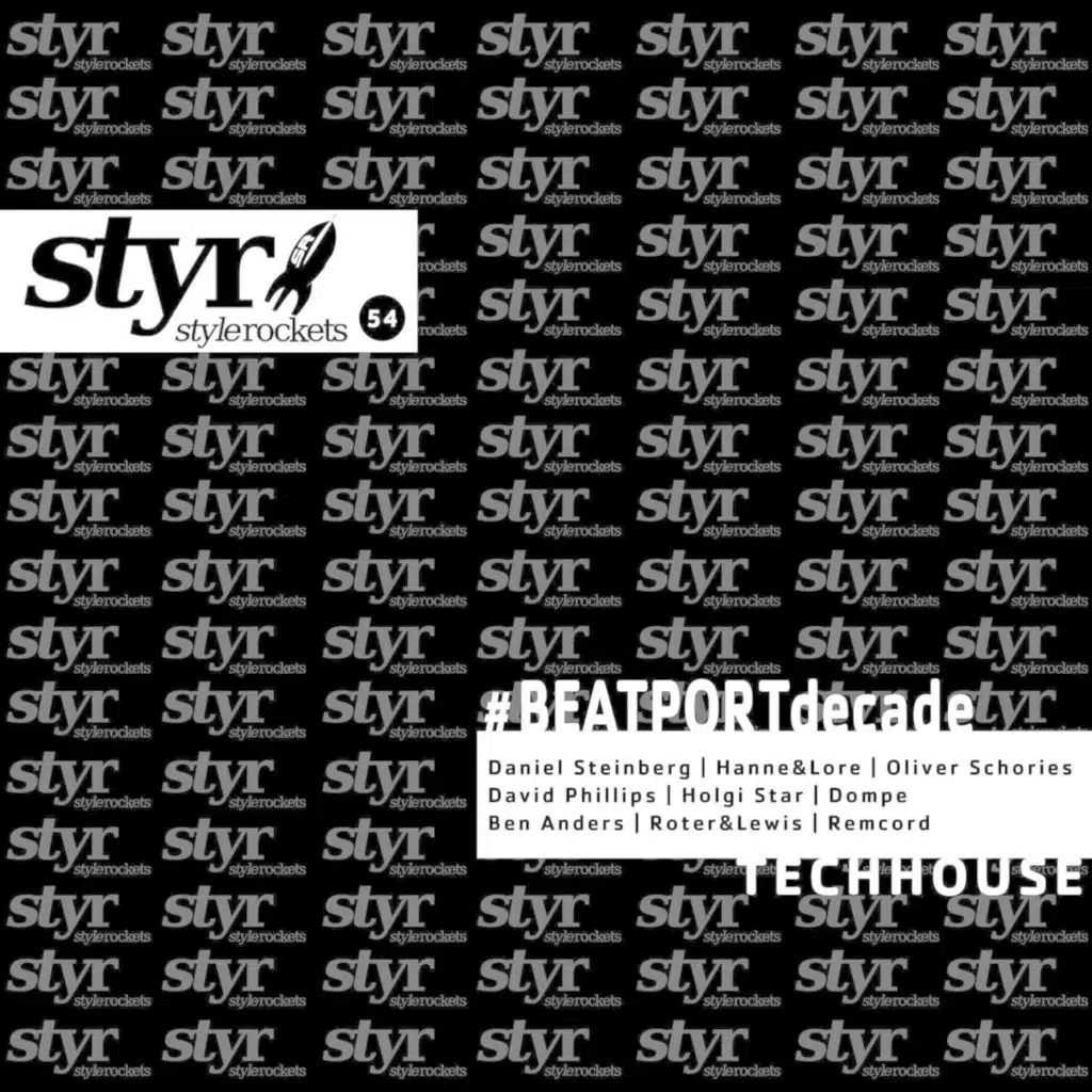 Style Rockets #BeatportDecade Techhouse
