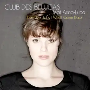 Club des Belugas & Anna.Luca