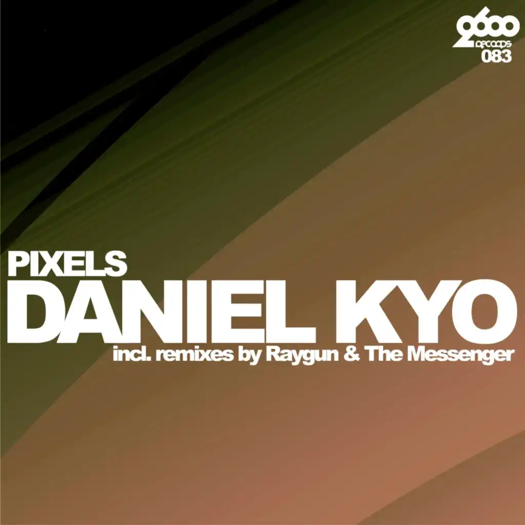 Pixels (Raygun Remix)