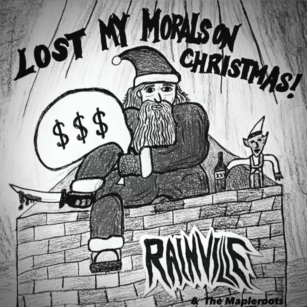Lost My Morals on Christmas!