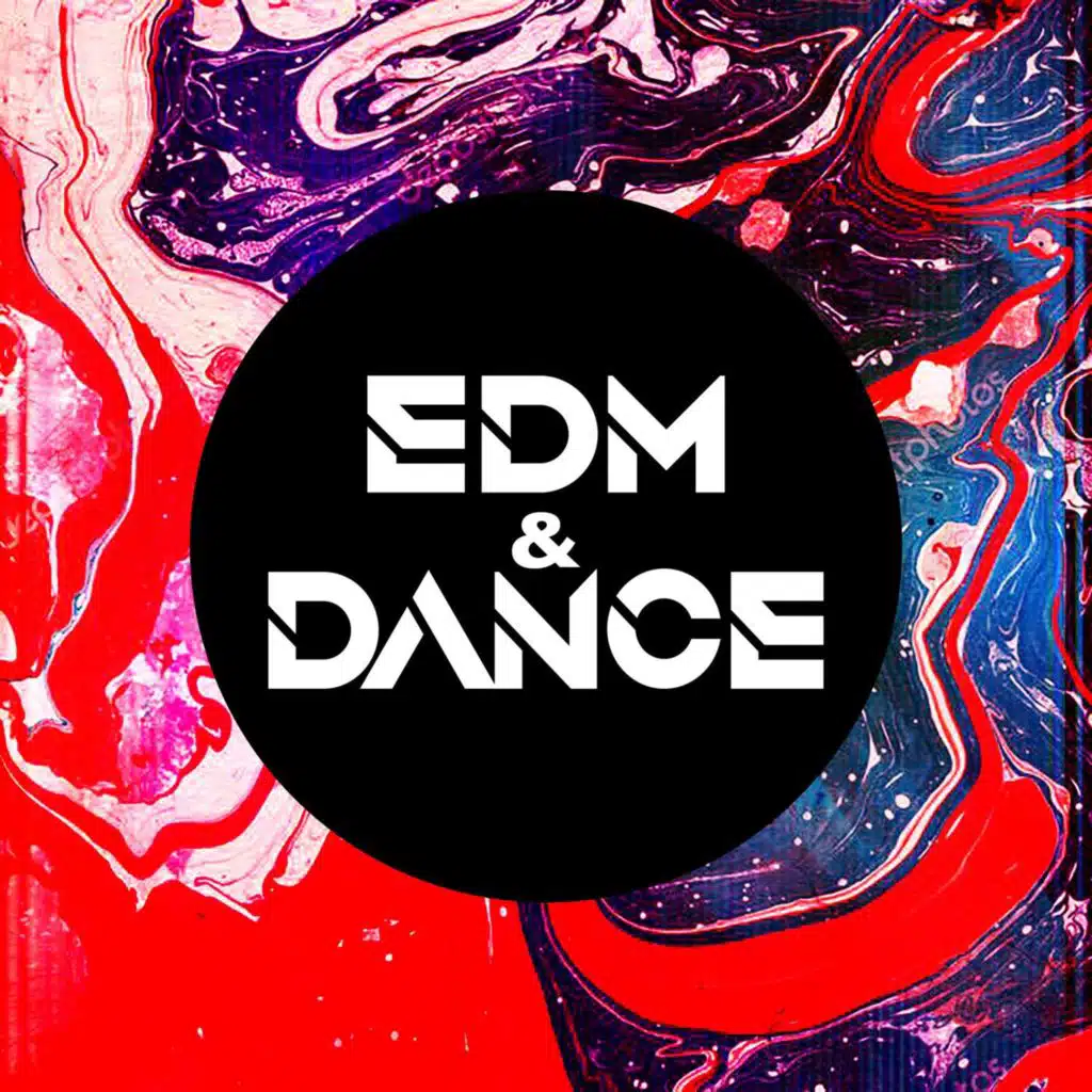 EDM & Dance