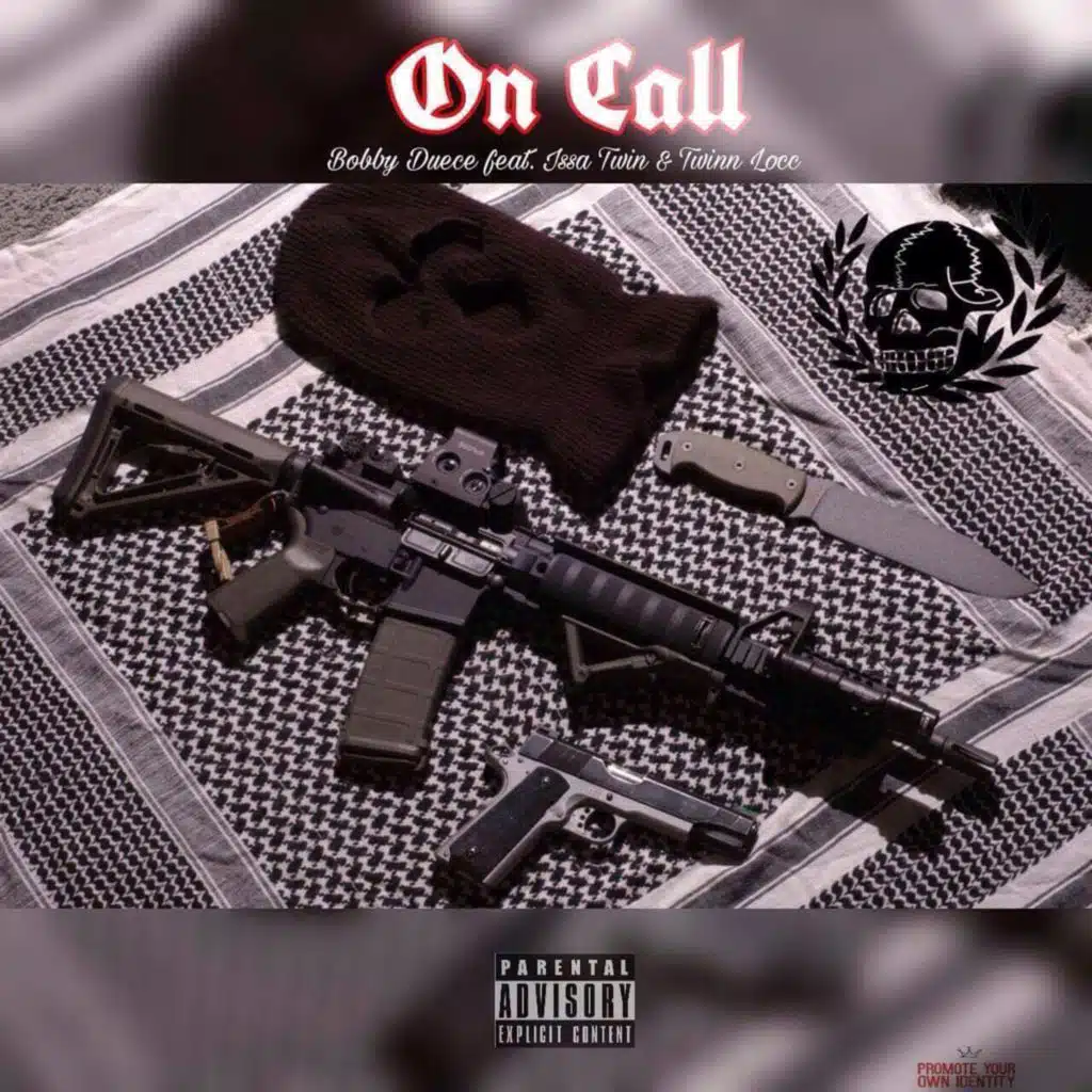 On Call (feat. Issa Twin & Twinn Locc)