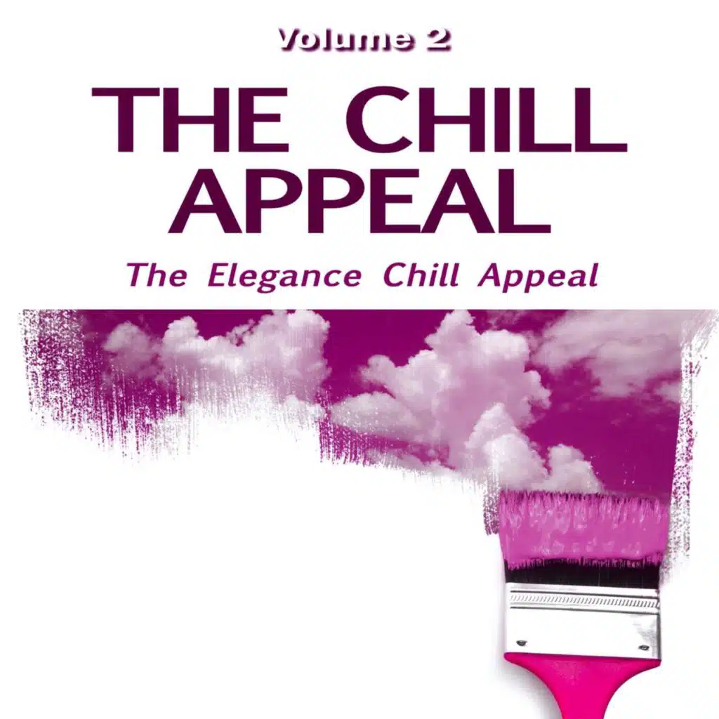 The Chill Appeal, Vol. 2 - the Elegance Chill Appeal
