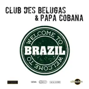 Club des Belugas & Papa Cobana