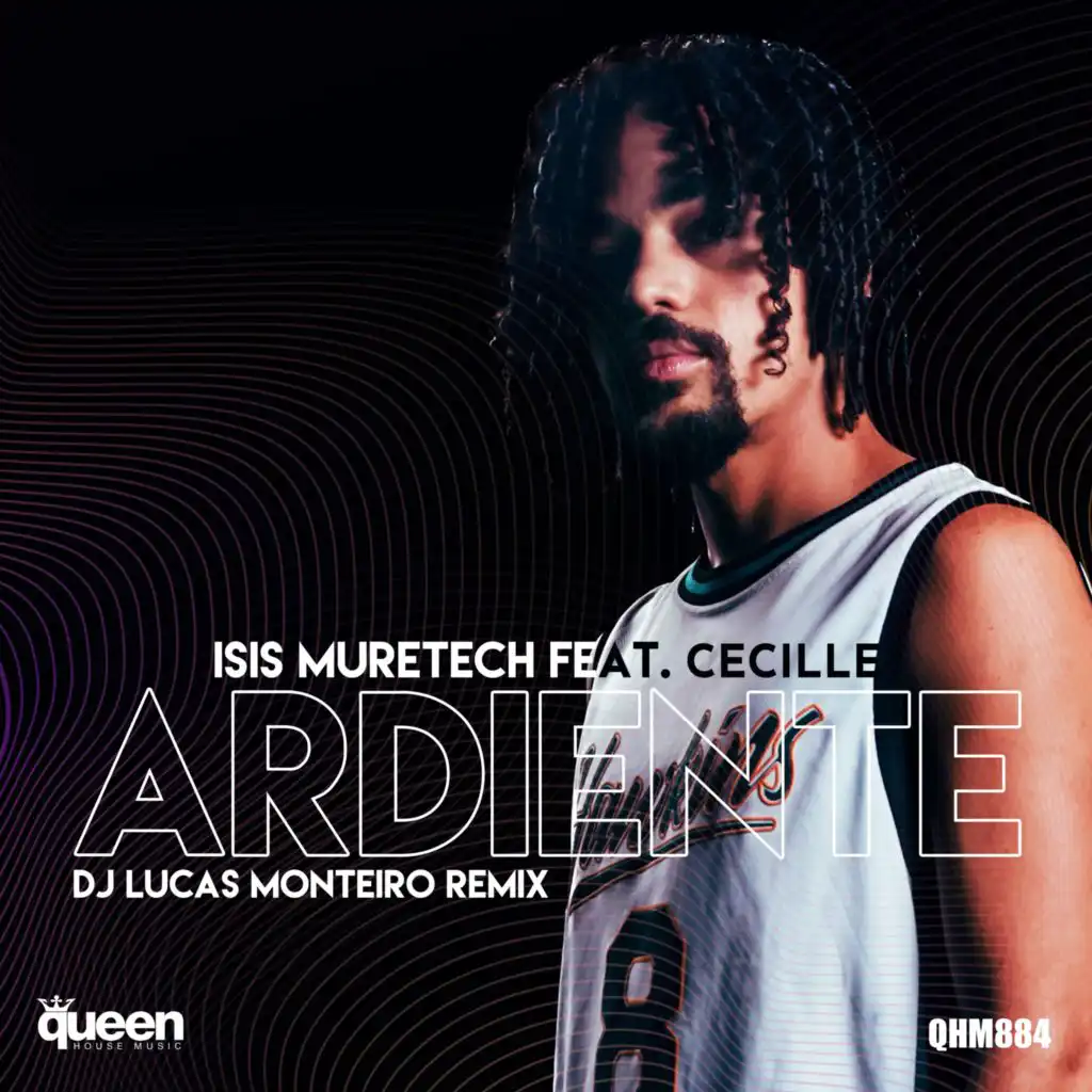 Ardiente (DJ Lucas Monteiro Remix) [feat. Cecille]