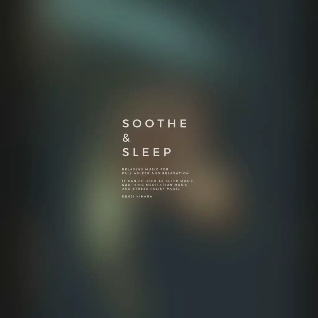 SOOTHE & SLEEP, Vol.9