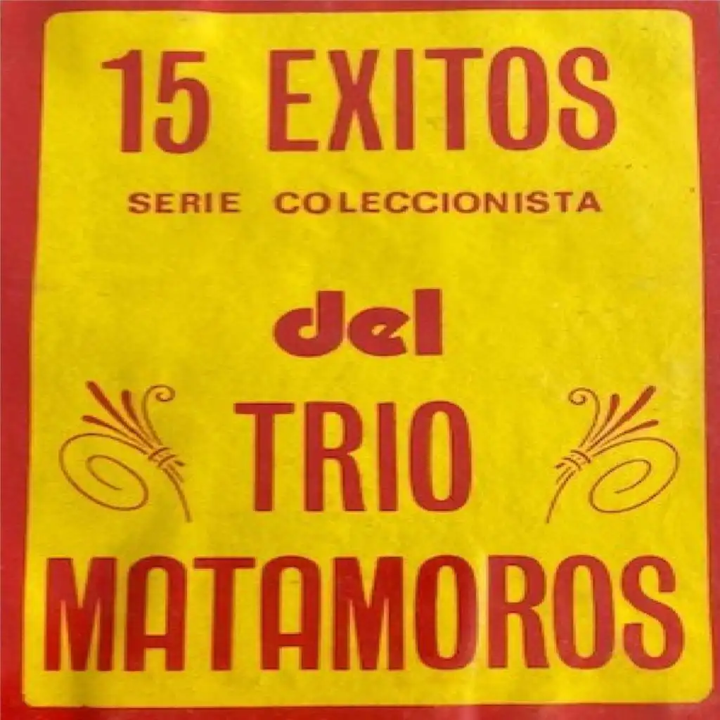 Exitos del Trio Matamoros