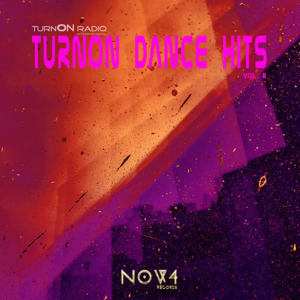 TurnON Radio Pres. TurnON Dance Hits, Vol. 8