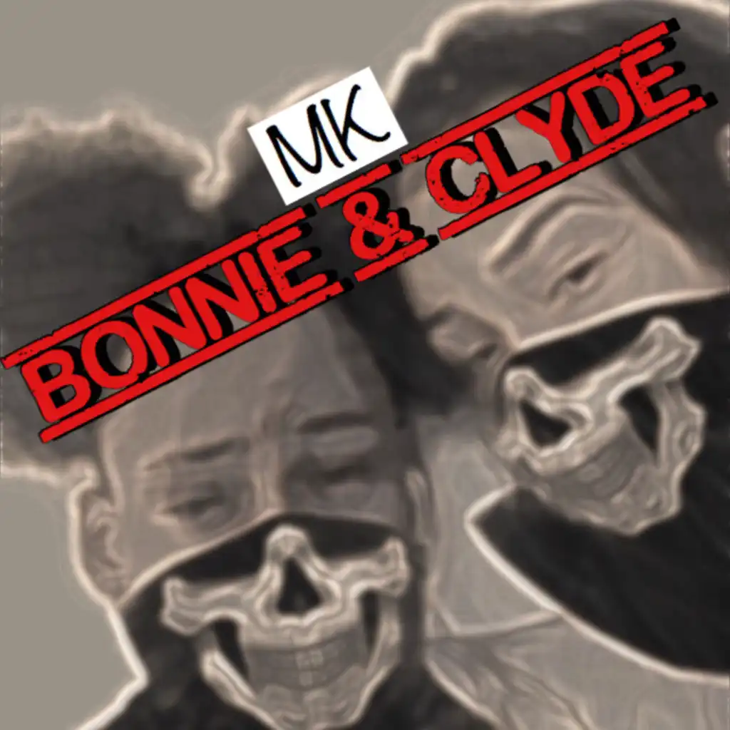 Bonnie & Clyde