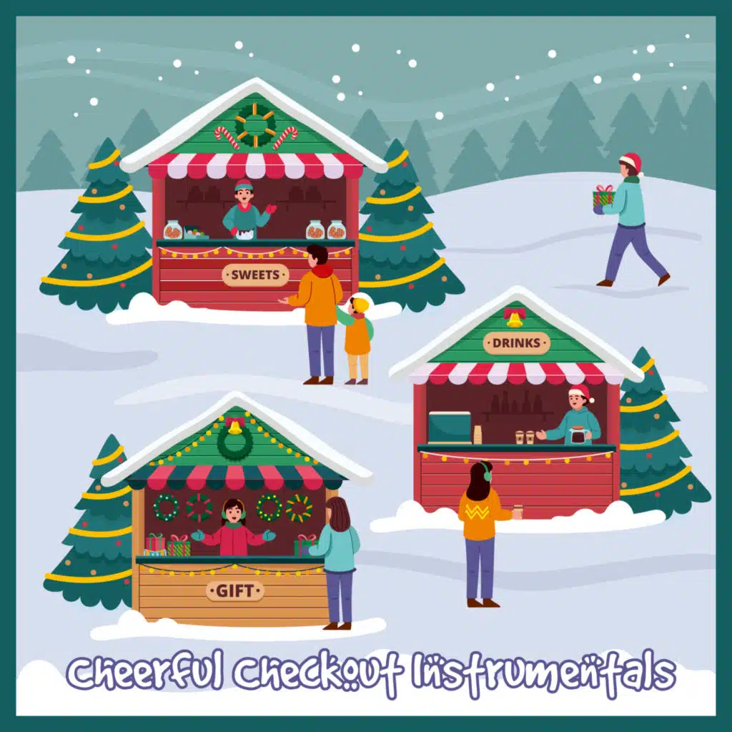 Cheerful Checkout Instrumentals