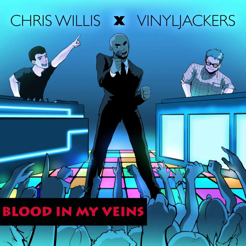 Chris Willis with Vinyljackers