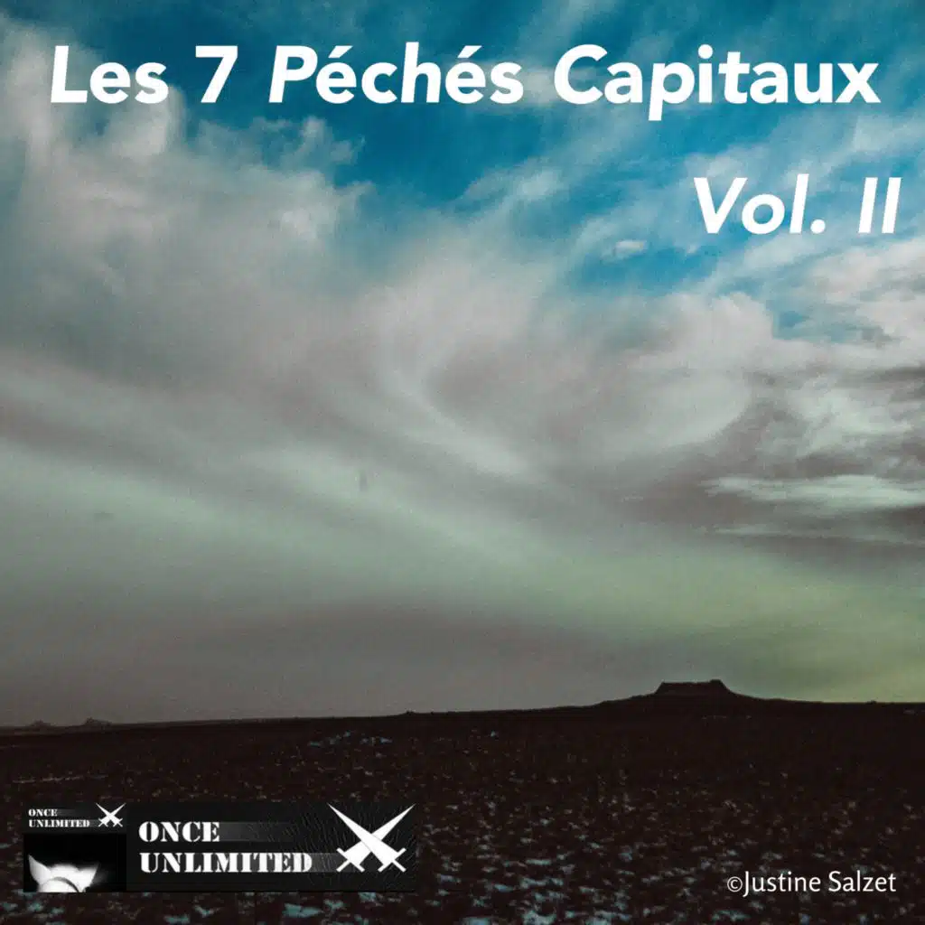 Les 7 péchés capitaux, Vol. II