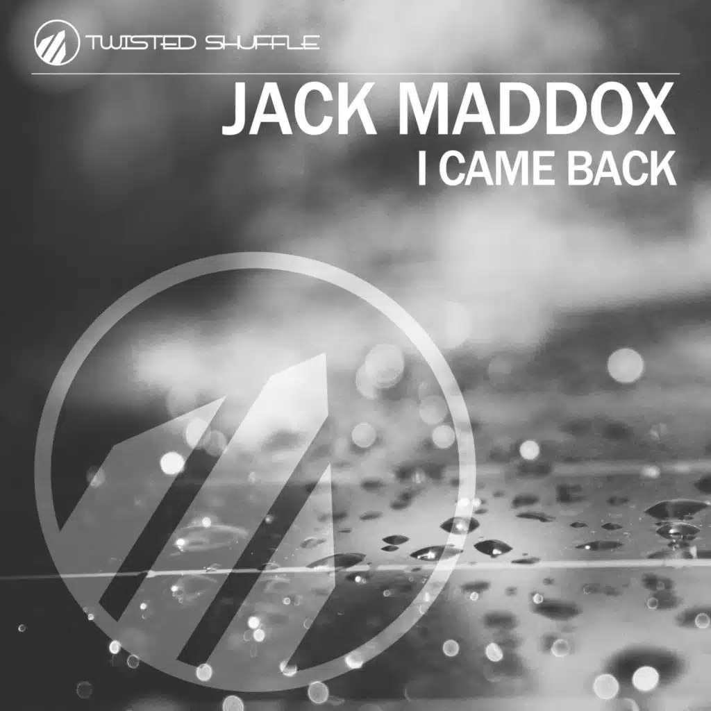 I Came Back (Radio Edit)