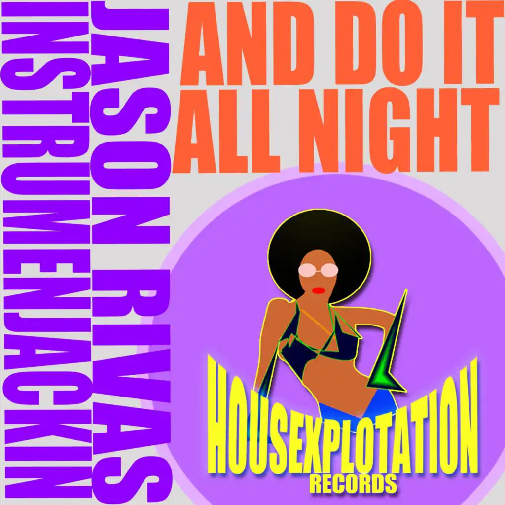 And Do It All Night (Instrumental Extended Mix)