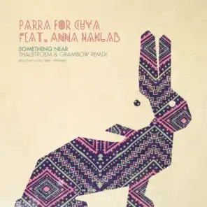 Parra For Cuva, Anna Naklab