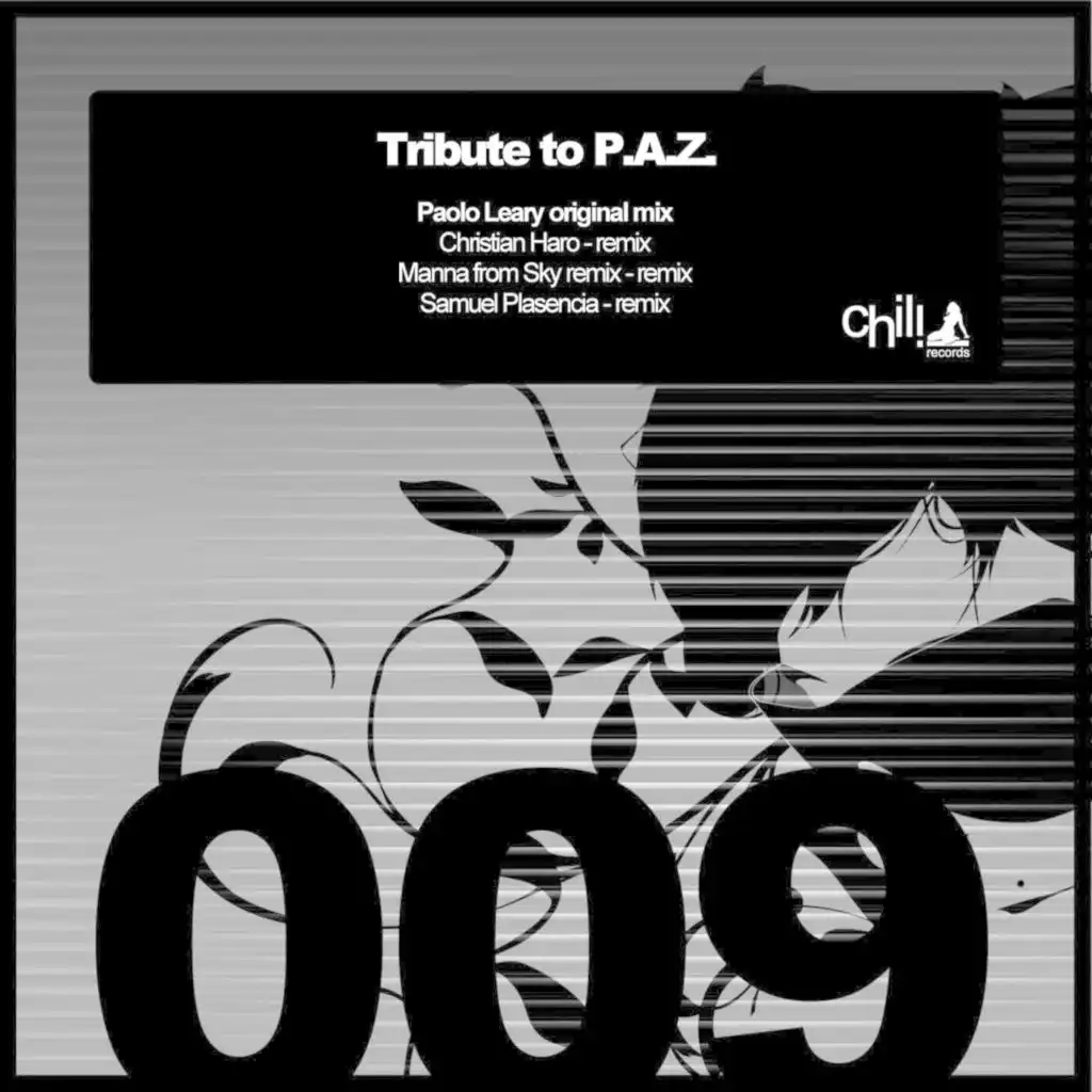 Tribute to P.A.Z (Samuel Plasencia Remix)