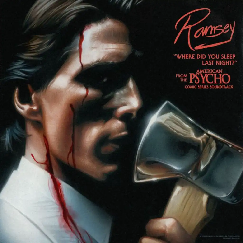 Where Did You Sleep Last Night? (From The “American Psycho” Comic Series Soundtrack)