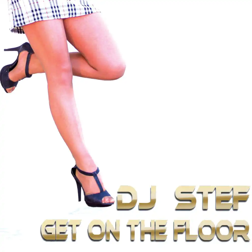 Get On the Floor (Radio Edit) [feat. Michael Fall]