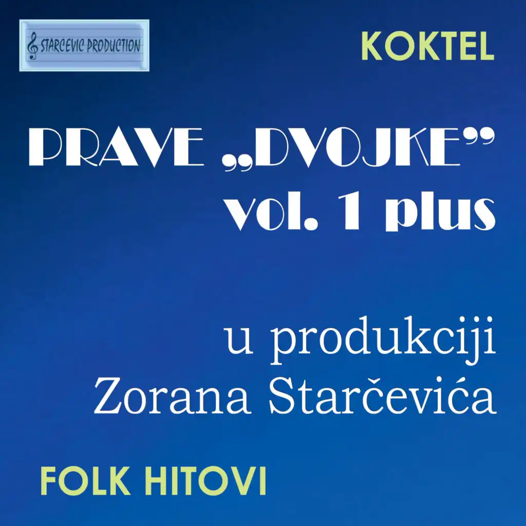 Prave Dvojke vol.1 plus (Koktel Prave Dvojke 1)