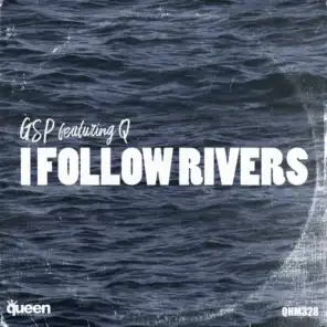 I Follow Rivers (Radio Mix)