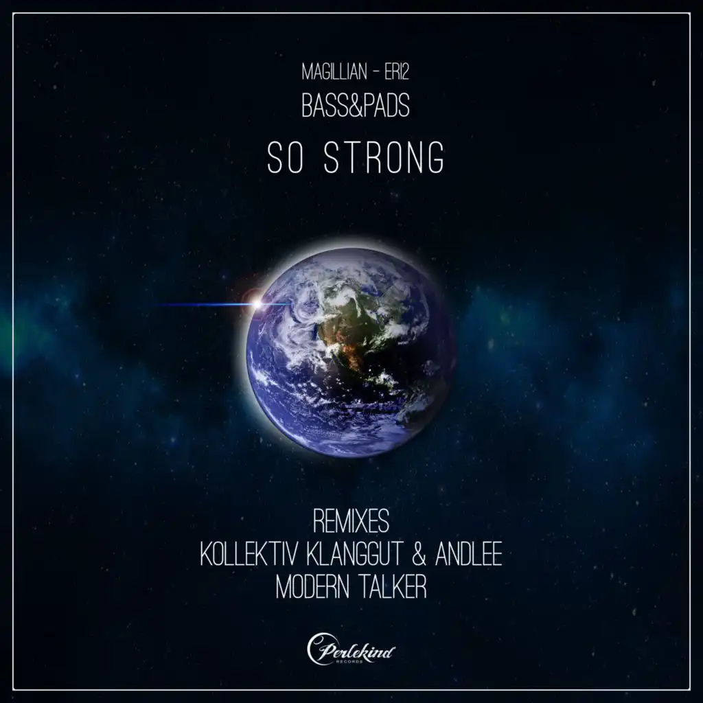 So Strong (Kollektiv KlangGut & Andlee Remix)