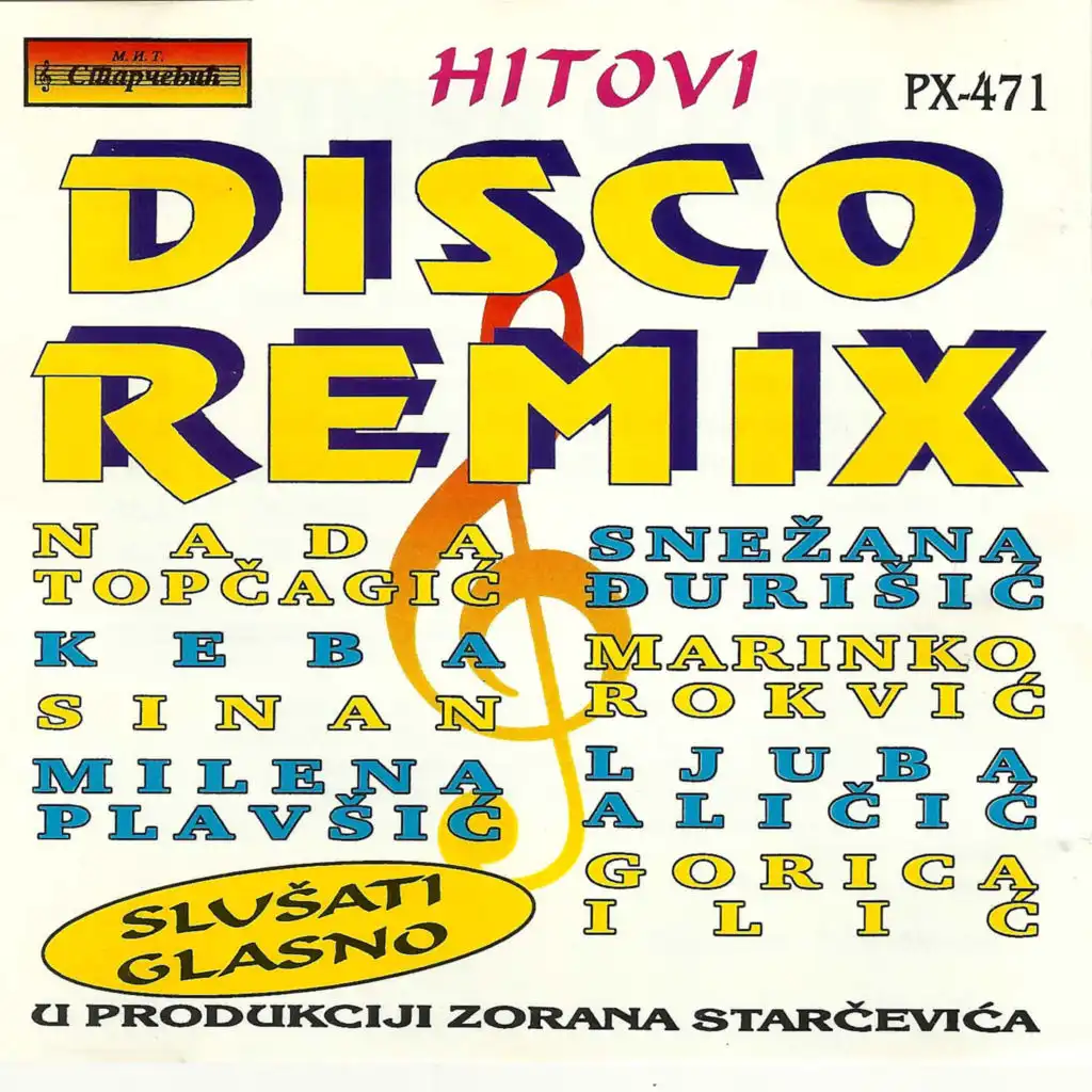 Disco Remix 1 (Hitovi u produkciji Zorana Starcevica)