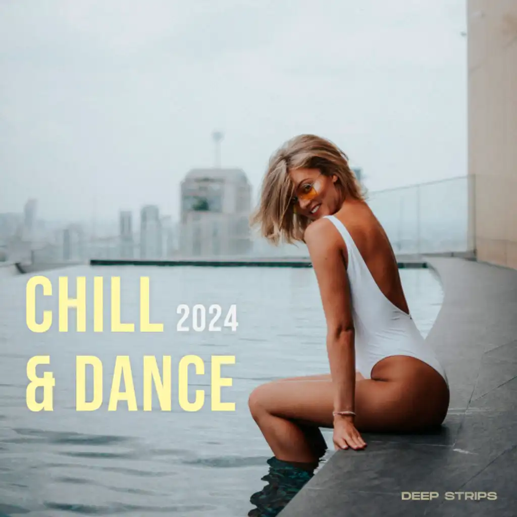 Chill & Dance 2024