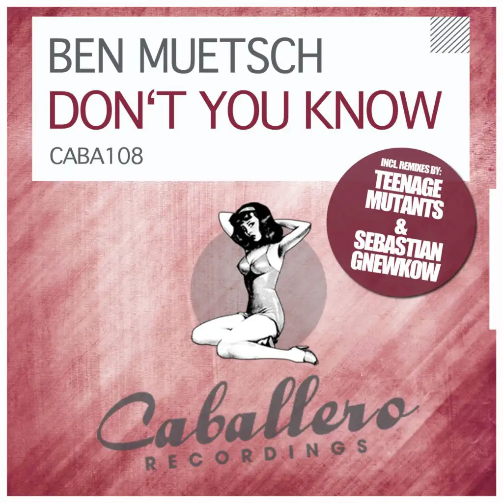 Don't You Know (Sebastian Gnewkow Remix)