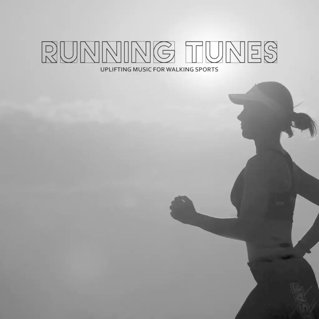 Running Tunes (Uplifting Music for Walking Sports)