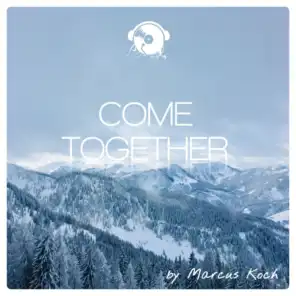 Come Together (V2 Mix)