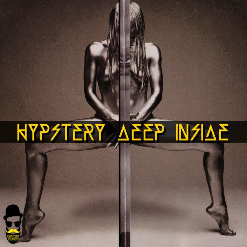 Hypstery Deep Inside