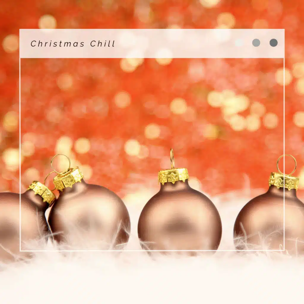 3 2 1 Christmas Christmas Chill