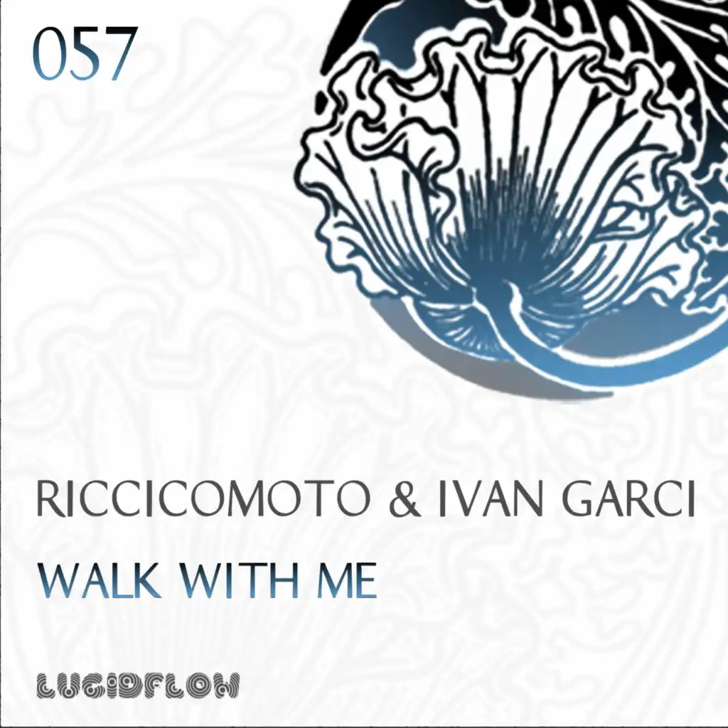 Walk With Me (Ivan Garci Special Edit)