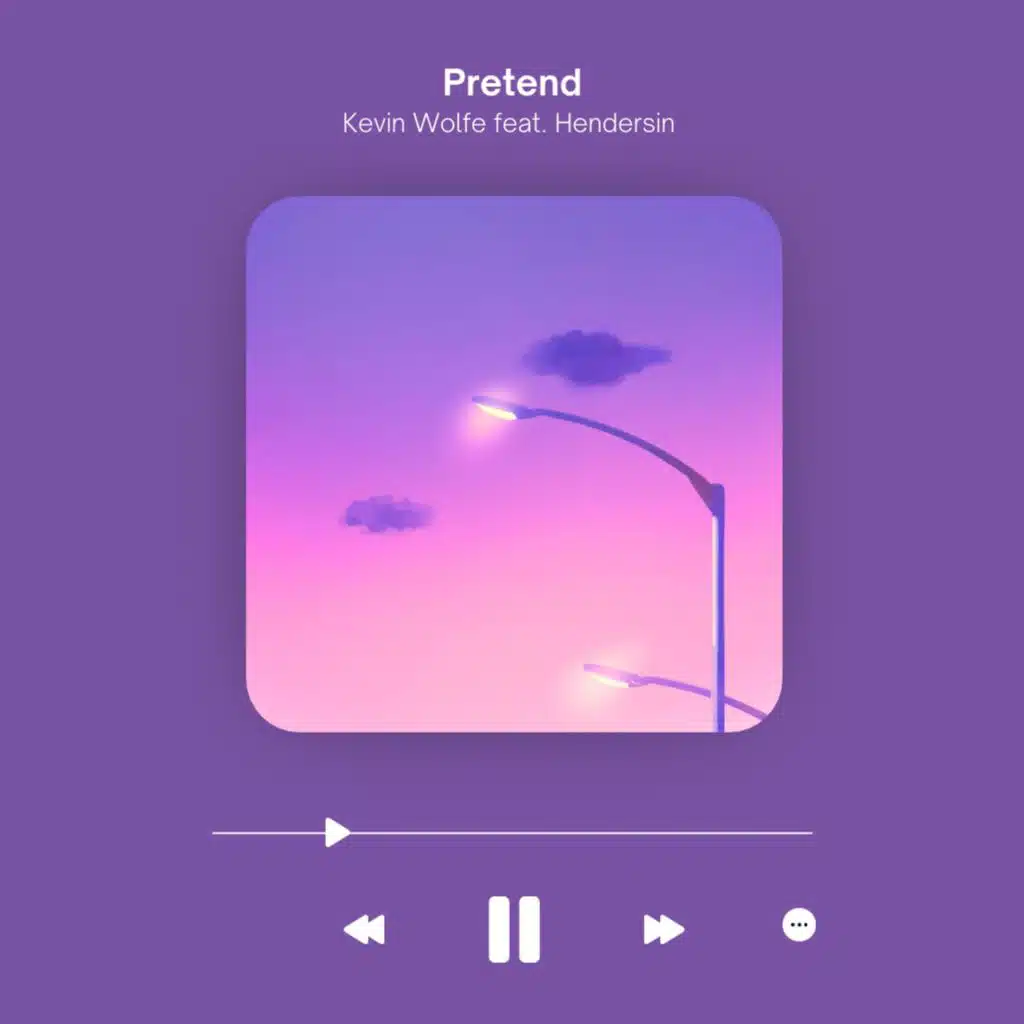 Pretend (feat. Hendersin)