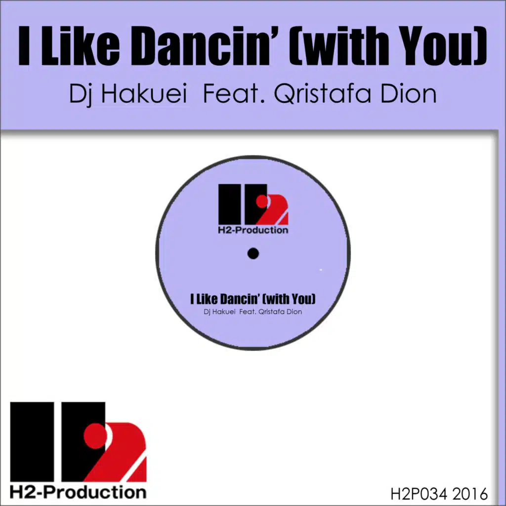 I Like Dancin' (With You) [feat. Qristafa Dion]