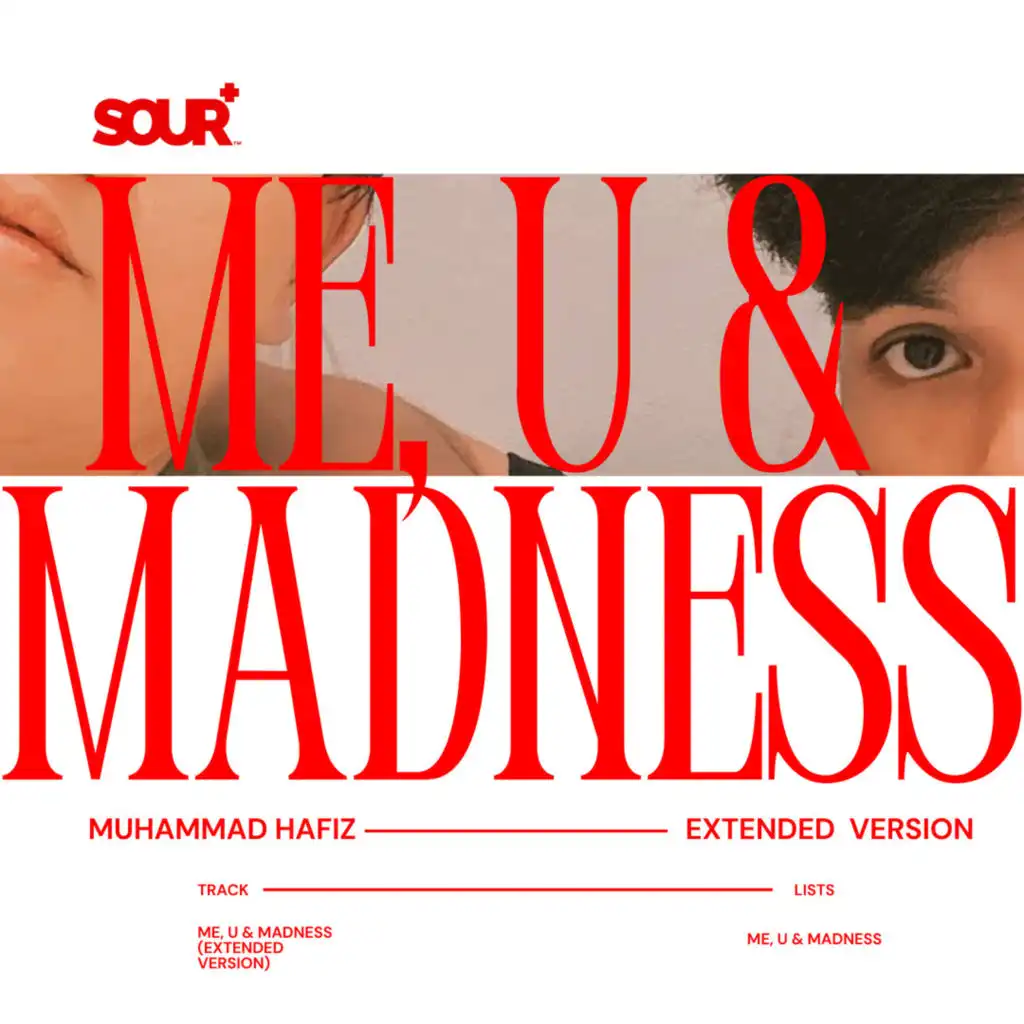 me, u & madness (Extended Version)