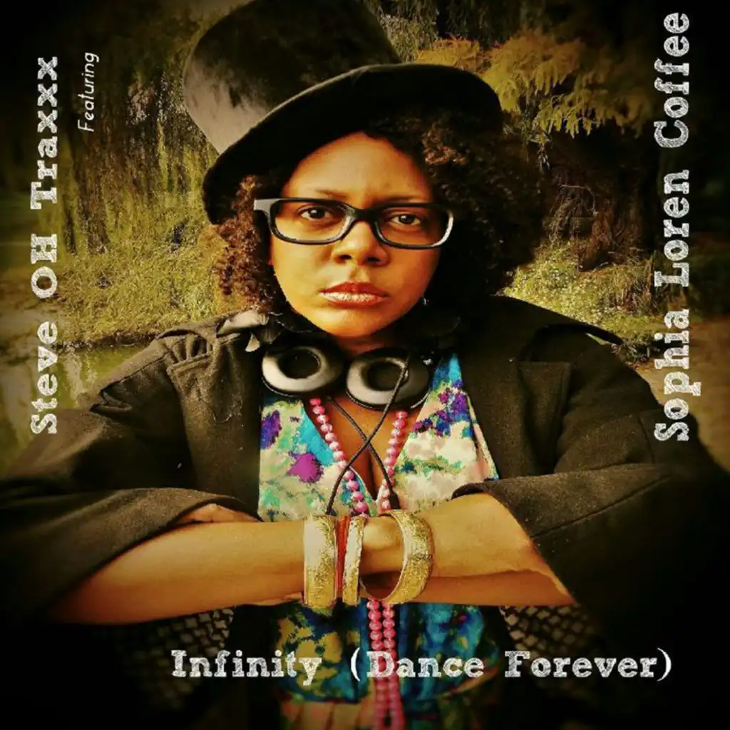 Infinity (Dance Forever) (Late Night Mix) [feat. Sophia Loren Coffee]