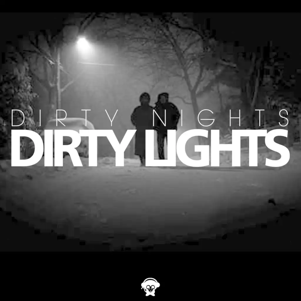 Dirty Lights