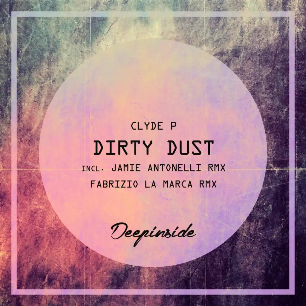 Dirty Dust (Jamie Antonelli Remix)