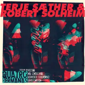 Terje Saether & Robert Solheim