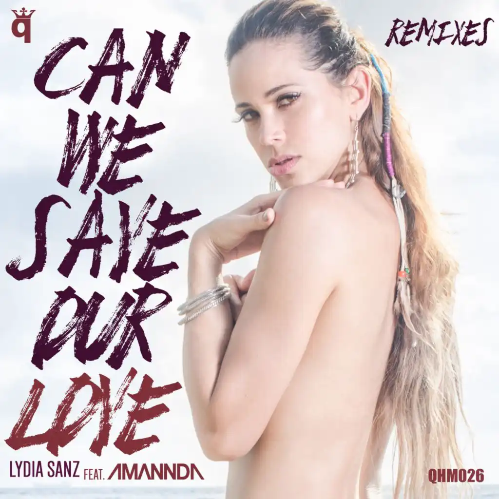 Can We Save Our Love (Oscar Velazquez Remix)