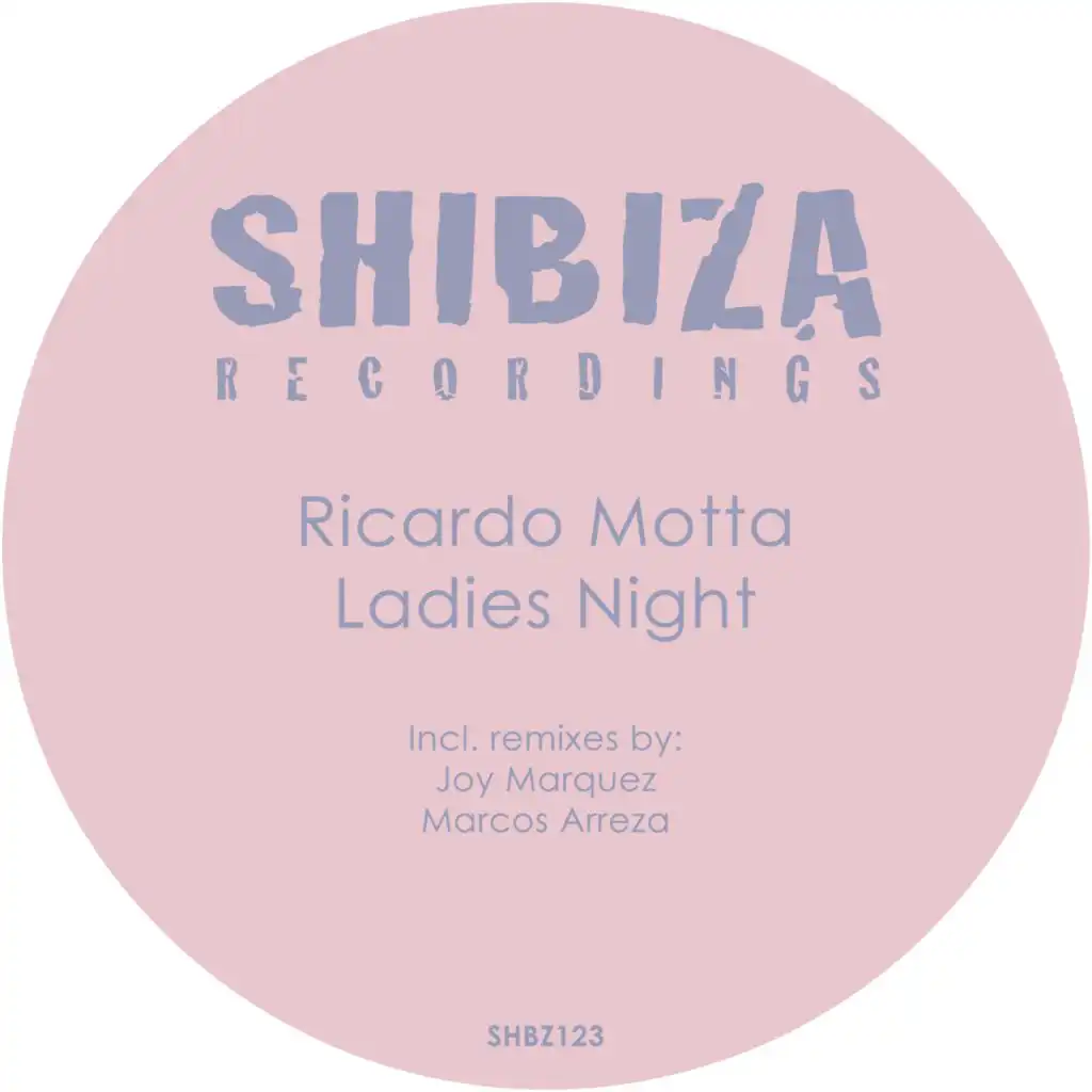 Ladies Night (Marcos Arreza Remix)