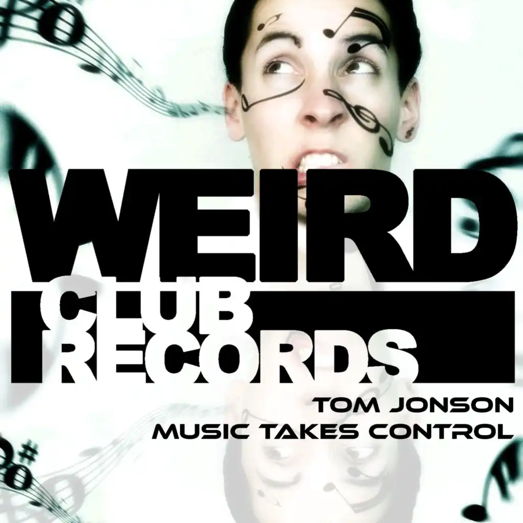 Music Takes Control (Tom Jonson Bass Fist Mix)