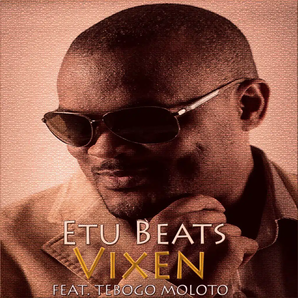 Vixen (feat. Tebogo Moloto)