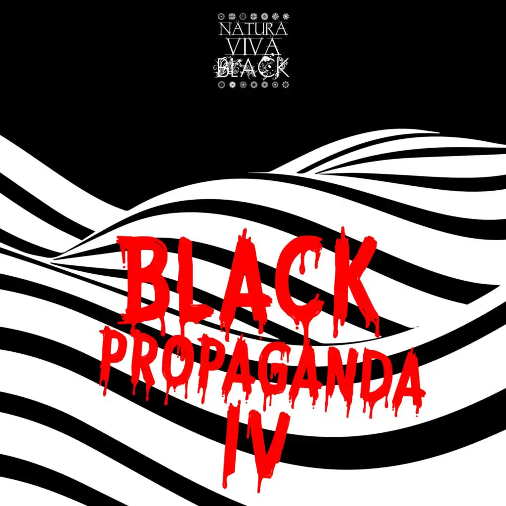 Black Propaganda 4