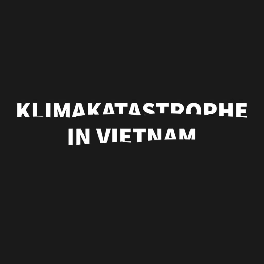 Klimakatastrophe in Vietnam